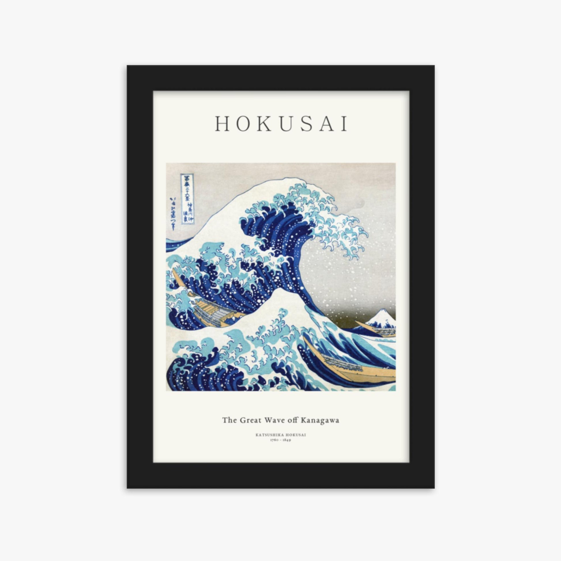 Katsushika Hokusai - The Great Wave off Kanagawa - Decoration 21x30 cm Poster With Black Frame