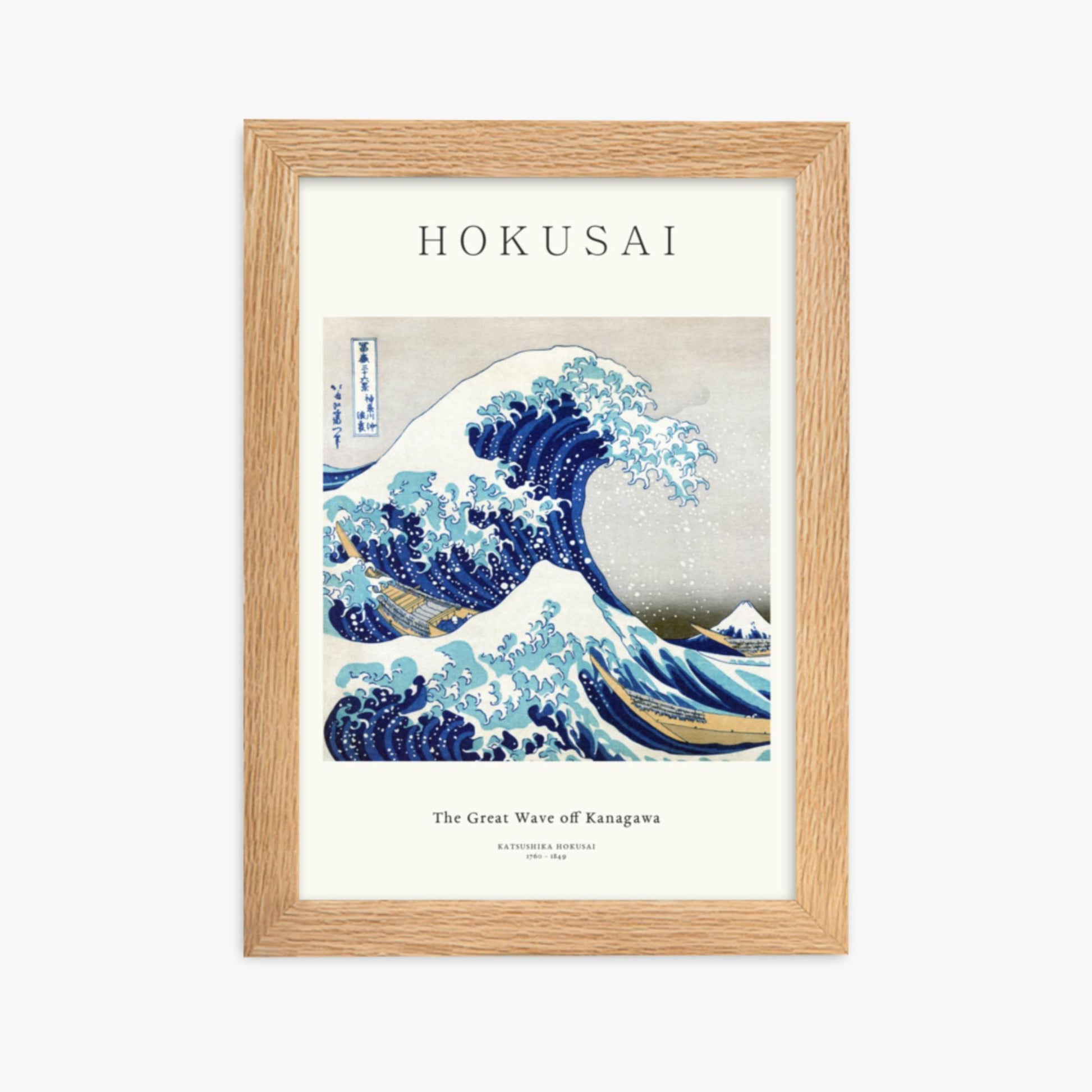 Katsushika Hokusai - The Great Wave off Kanagawa - Decoration 21x30 cm Poster With Oak Frame