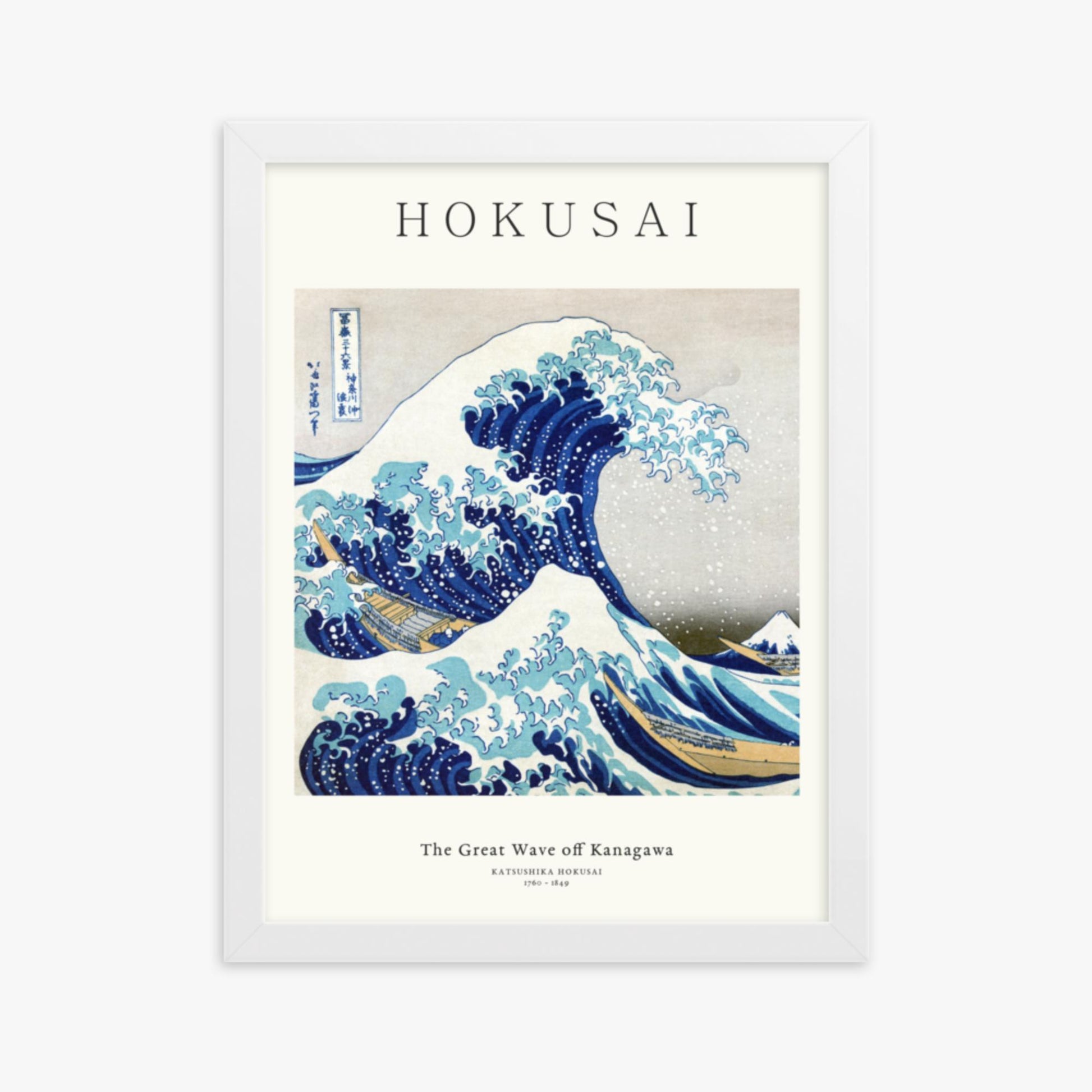 Katsushika Hokusai - The Great Wave off Kanagawa - Decoration 30x40 cm Poster With White Frame