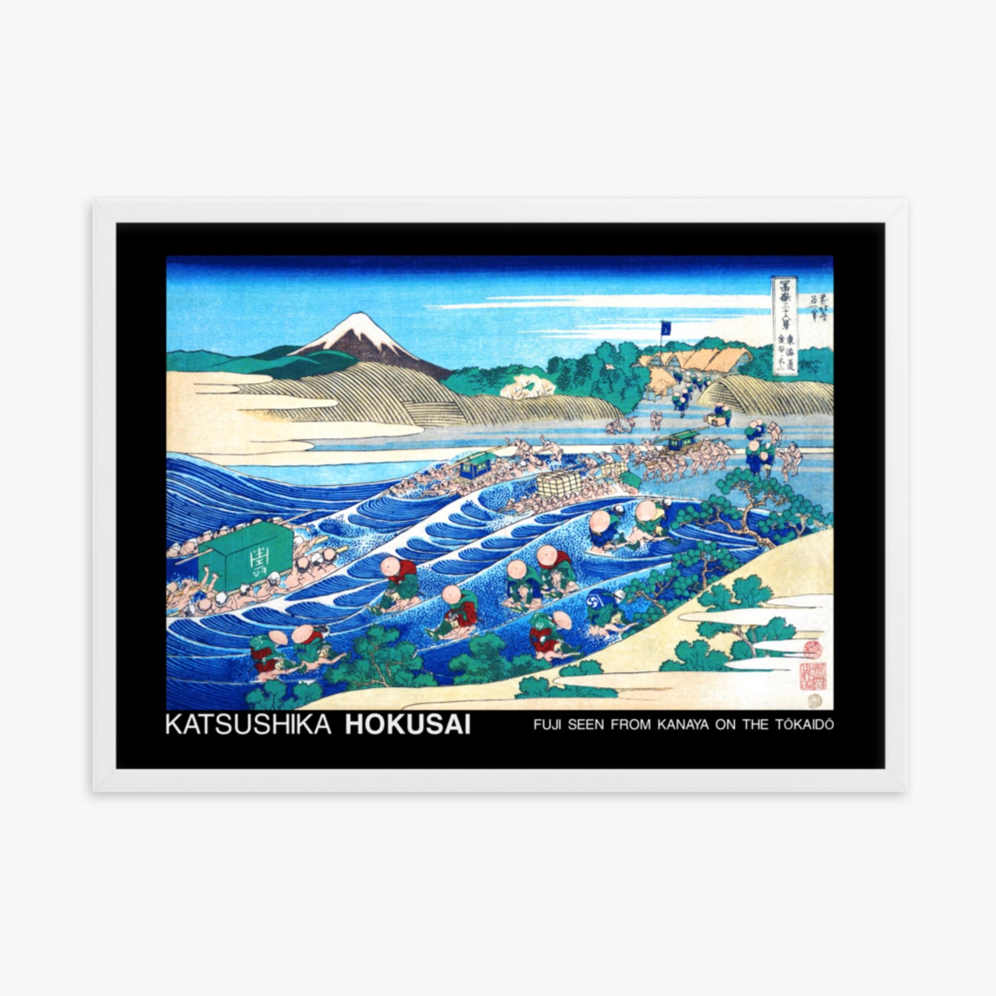 Katsushika Hokusai - Fuji Seen from Kanaya on the Tōkaidō - Decoration 50x70 cm Poster With White Frame